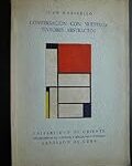 Título: Explorando la genialidad del pintor español abstracto: Análisis y comparativa de sus mejores obras de arte