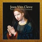 Joos van Cleve: Analizando y Comparando las Obras Maestras del Renacimiento Flamenco Joos van Cleve: Analizando y Comparando las Obras Maestras del Renacimiento Flamenco